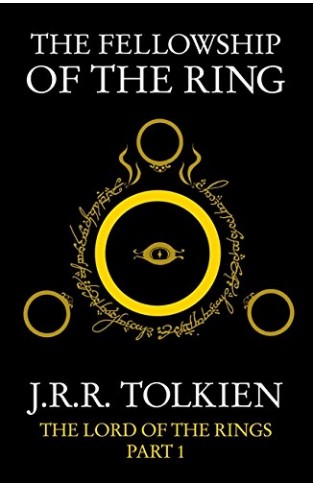 The Fellowship of the Ring (The Lord of the Rings, Book 1)  
